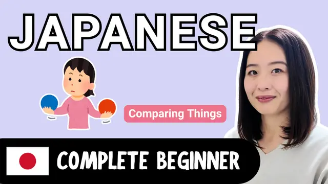 Comparing Things 比べてみよう