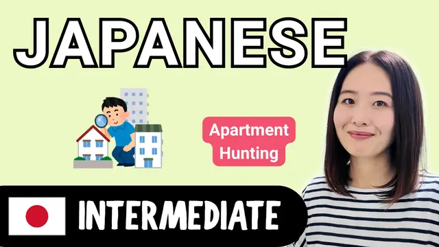 Searching for a Place to Live 物件探し