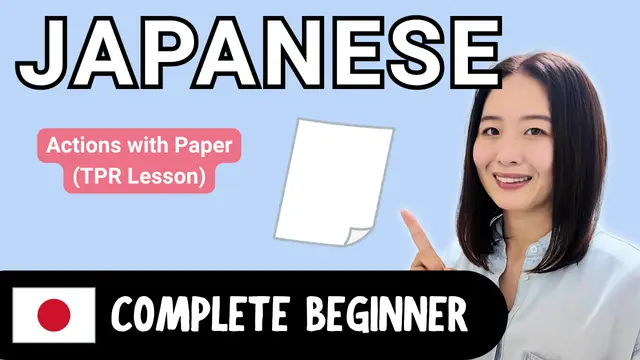 Actions with Paper (TPR Lesson) 紙を使ってする動作（TPRレッスン）