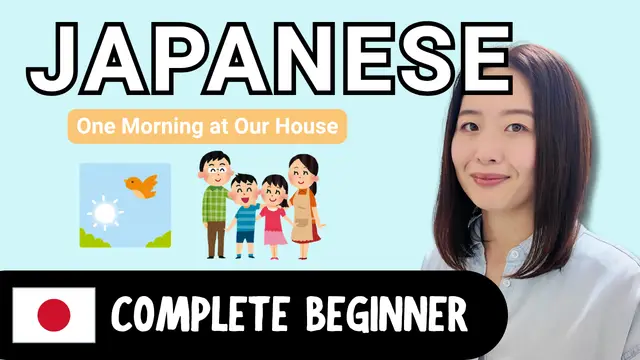 One Morning at Our House 我が家のある朝