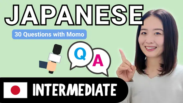 30 Questions with Momo モモ先生に30の質問！